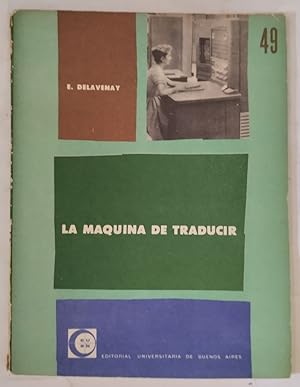 Imagen del vendedor de La mquina de traducir a la venta por Librera Ofisierra