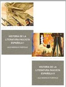 Immagine del venditore per HISTORIA DE LA LITERATURA FASCISTA ESPAOLA (2 Vol.) venduto da KALAMO LIBROS, S.L.