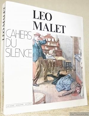 Imagen del vendedor de Cahiers du silence: LEO MALET. a la venta por Bouquinerie du Varis