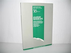 Bild des Verkufers fr Altlasten der politischen Justiz: Politische Strafjustiz der Bundesrepublik Deutschland in den 50er und 60er Jahren - Wirkungen des Antikommunismus im Kalten Krieg. Hrsg. und Ed.: Marx-Engels-Stiftung e.V.; Verantw.: Richard Kumpf ; Manfred Kapluck; Schriftenreihe der Marx-Engels-Stiftung: 16; zum Verkauf von buecheria, Einzelunternehmen