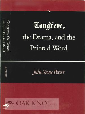 Immagine del venditore per CONGREVE: THE DRAMA, AND THE PRINTED WORD venduto da Oak Knoll Books, ABAA, ILAB