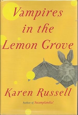 Seller image for Vampires in the Lemon Grove: Stories for sale by BJ's Book Barn