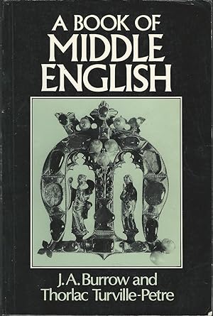 Seller image for A Book of Middle English for sale by Dorley House Books, Inc.