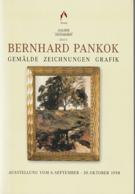 Bild des Verkufers fr Bernhard Pankok. Gemlde, Zeichnungen, Grafik. Ausstellung vom 6. September - 30. Oktober 1998. zum Verkauf von Galerie Joy Versandantiquariat  UG (haftungsbeschrnkt)