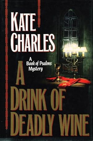 Seller image for A DRINK OF DEADLY WINE. for sale by Bookfever, IOBA  (Volk & Iiams)