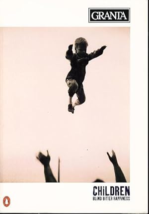 Seller image for GRANTA 55: CHILDREN: Blind Bitter Happiness, Autumn 1996 for sale by Bookfever, IOBA  (Volk & Iiams)