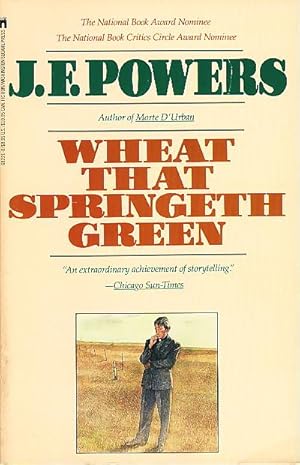 Bild des Verkufers fr WHEAT THAT SPRINGETH GREEN. zum Verkauf von Bookfever, IOBA  (Volk & Iiams)