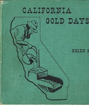 Bild des Verkufers fr CALIFORNIA GOLD DAYS. zum Verkauf von Bookfever, IOBA  (Volk & Iiams)