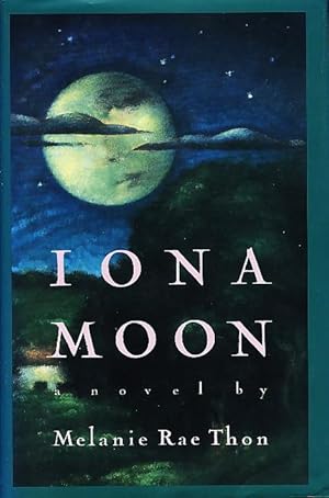 Seller image for IONA MOON. for sale by Bookfever, IOBA  (Volk & Iiams)