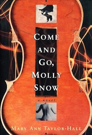 Seller image for COME AND GO, MOLLY SNOW. for sale by Bookfever, IOBA  (Volk & Iiams)