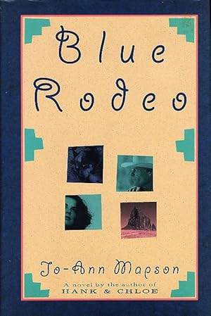 Seller image for BLUE RODEO. for sale by Bookfever, IOBA  (Volk & Iiams)