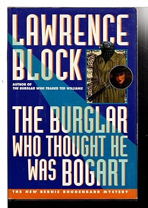 Imagen del vendedor de THE BURGLAR WHO THOUGHT HE WAS BOGART. a la venta por Bookfever, IOBA  (Volk & Iiams)