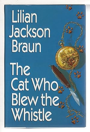 Seller image for THE CAT WHO BLEW THE WHISTLE. for sale by Bookfever, IOBA  (Volk & Iiams)