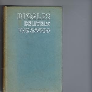 Seller image for Biggles Delivers the Goods for sale by Peakirk Books, Heather Lawrence PBFA
