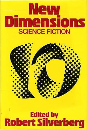 Seller image for NEW DIMENSIONS: Science Fiction Number 10. for sale by Bookfever, IOBA  (Volk & Iiams)