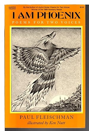 Seller image for I AM PHOENIX: Poems for Two Voices. for sale by Bookfever, IOBA  (Volk & Iiams)