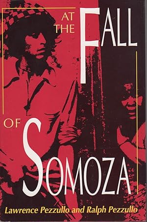 Seller image for AT THE FALL OF SOMOZA. for sale by Bookfever, IOBA  (Volk & Iiams)