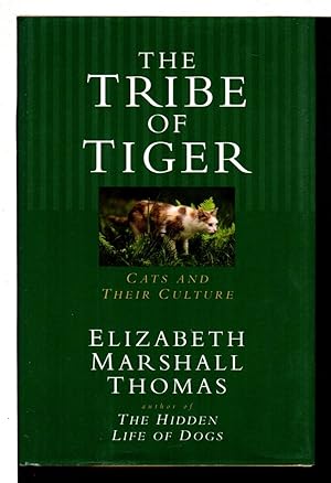 Seller image for THE TRIBE OF TIGER : Cats and Their Culture. for sale by Bookfever, IOBA  (Volk & Iiams)