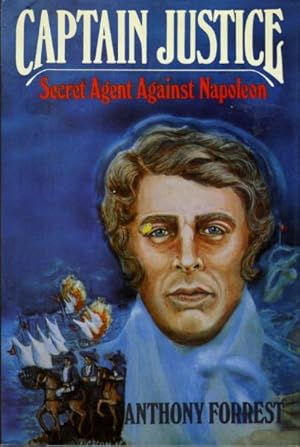 Seller image for CAPTAIN JUSTICE: Secret Agent against Napoleon. for sale by Bookfever, IOBA  (Volk & Iiams)