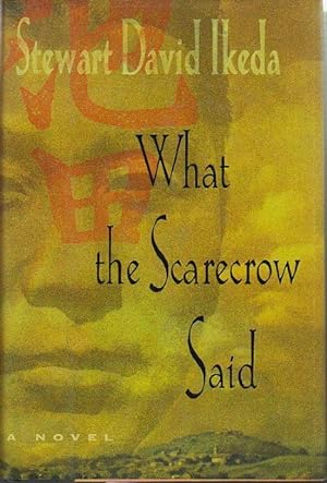Seller image for WHAT THE SCARECROW SAID. for sale by Bookfever, IOBA  (Volk & Iiams)