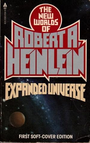Seller image for NEW WORLDS OF ROBERT A. HEINLEIN: EXPANDED UNIVERSE for sale by Bookfever, IOBA  (Volk & Iiams)