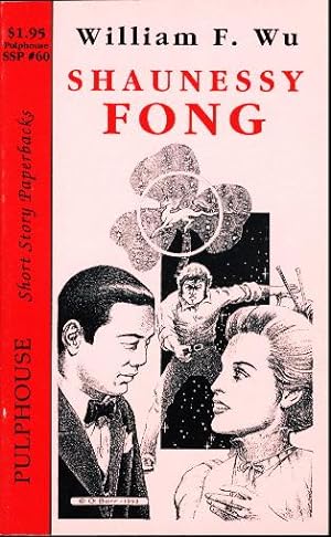 Bild des Verkufers fr SHAUNESSY FONG: Short Story Paperbacks # 60. zum Verkauf von Bookfever, IOBA  (Volk & Iiams)