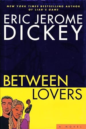 Seller image for BETWEEN LOVERS. for sale by Bookfever, IOBA  (Volk & Iiams)