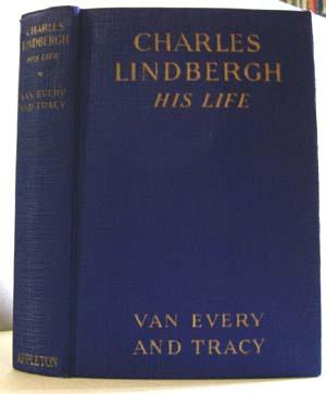Seller image for Charles Lindbergh: His Life for sale by Mainly Books