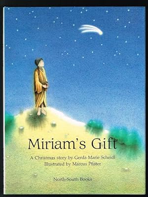 Miriam's Gift: A Christmas Story