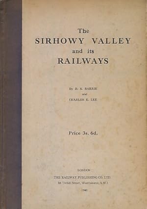 Seller image for The Sirhowy Valley and its Railways for sale by Barter Books Ltd