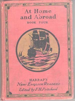 At Home and Abroad Book 4 ( Harrap's New English Readers for Junior Schools )