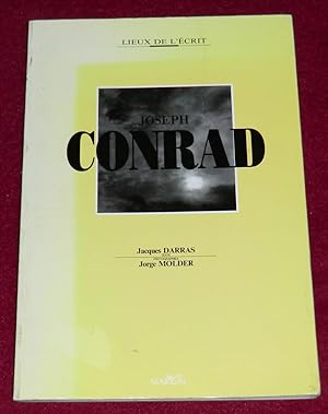 Bild des Verkufers fr JOSEPH CONRAD ou le veilleur de l'Europe zum Verkauf von LE BOUQUINISTE