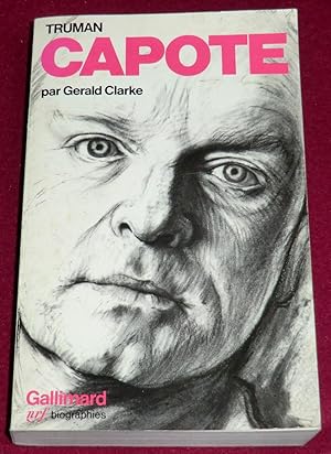 Image du vendeur pour TRUMAN CAPOTE mis en vente par LE BOUQUINISTE