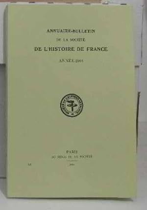 Bild des Verkufers fr Annuaire-bulletin de la socit de l'histoire de France zum Verkauf von crealivres