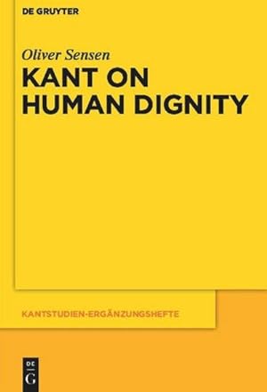 Bild des Verkufers fr Kant on Human Dignity zum Verkauf von AHA-BUCH GmbH