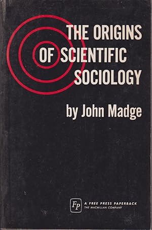 Seller image for The Origins Of Scientific Sociology for sale by Jonathan Grobe Books