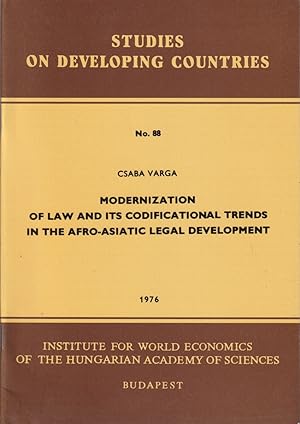 Seller image for Studies On Developing Countries No.88 1976: Modernization Of Law And Its Codificational Trends In The Afro-asiatic Legal Development for sale by Jonathan Grobe Books