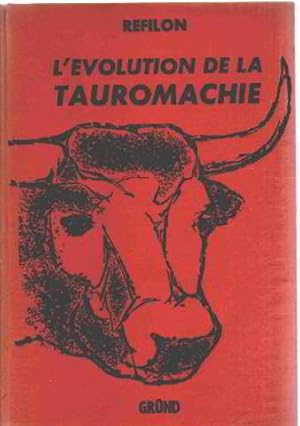 L'EVOLUTION DE LA TAUROMACHIE du Cid Campeador à Luis Miguel Dominguin