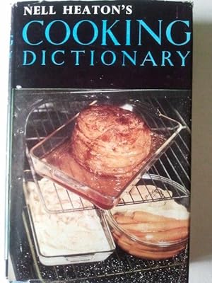 Nell Heaton's cooking dictionary