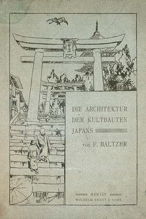 Bild des Verkufers fr Die Architektur der Kultbauten Japans zum Verkauf von Antiquariat  Fines Mundi