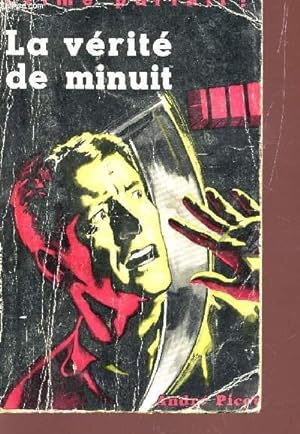 Bild des Verkufers fr LA VERITE DE MINUIT - CRIME PARFAIT? / N15. zum Verkauf von Le-Livre