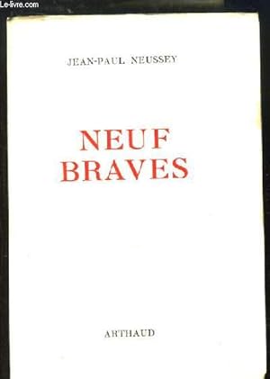 Seller image for Neuf Braves for sale by Le-Livre