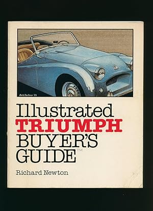 Seller image for Illustrated Triumph Buyers Guide for sale by Little Stour Books PBFA Member