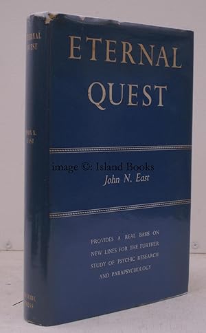 Imagen del vendedor de Eternal Quest. With Foreword by Geraldine Cummins. IN UNCLIPPED DUSTWRAPPER a la venta por Island Books