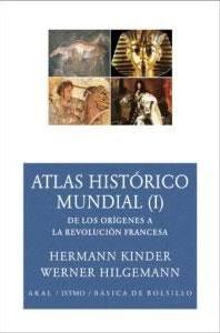 Imagen del vendedor de ATLAS HISTORICO MUNDIAL (I): de los orgenes a la Revolucin Francesa a la venta por KALAMO LIBROS, S.L.