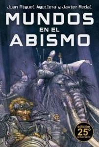 Seller image for MUNDOS EN EL ABISMO for sale by KALAMO LIBROS, S.L.