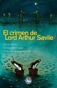 Imagen del vendedor de EL CRIMEN DE LORD ARTHUR SAVILE a la venta por KALAMO LIBROS, S.L.