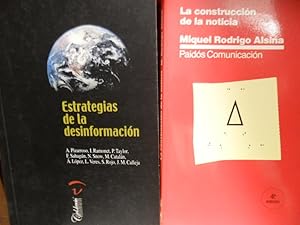 Imagen del vendedor de LA CONSTRUCCIN DE LA NOTICIA + ESTRATEGIAS DE LA DESINFORMACIN (2 libros) a la venta por Libros Dickens