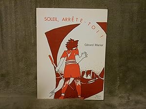 Seller image for Soleil arrete toi for sale by La Bouquinerie  Dd