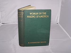 Imagen del vendedor de Woman in the Making of America a la venta por WoodWorks Books
